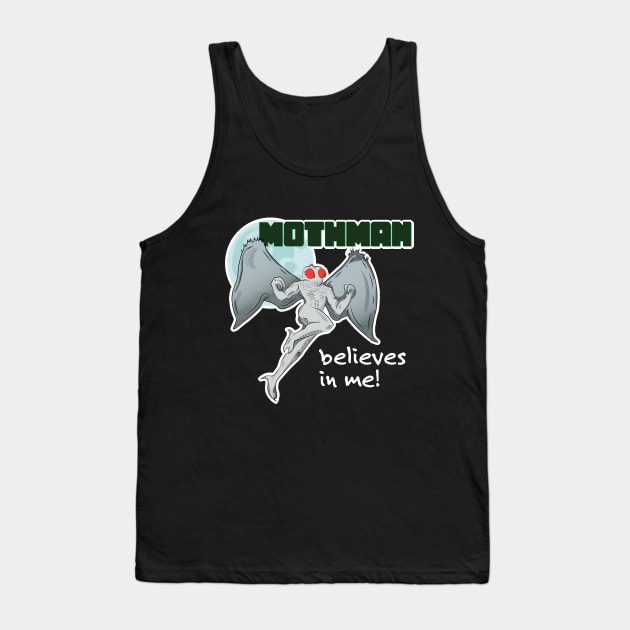 Mothman Believes in Me! | Point Pleasant, WV Tank Top by Get Hopped Apparel